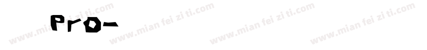 儷黑 Pro字体转换